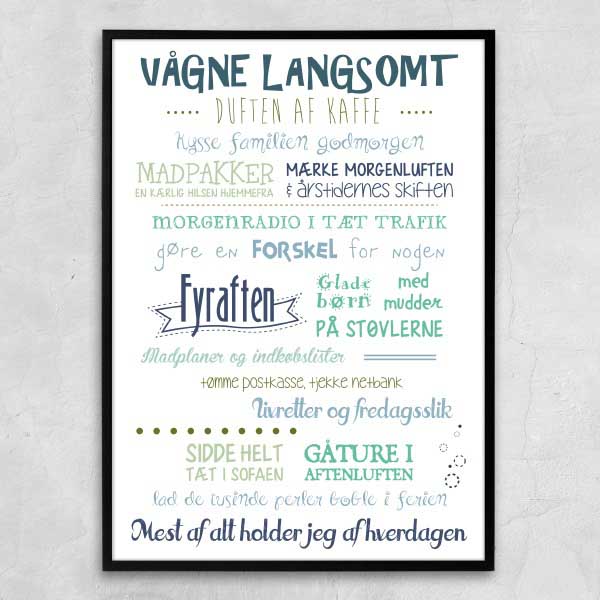 Plakat - Hverdagen colors - vælg størrelse