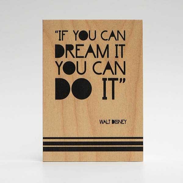 Treviso Design træskilt - If you can dream it